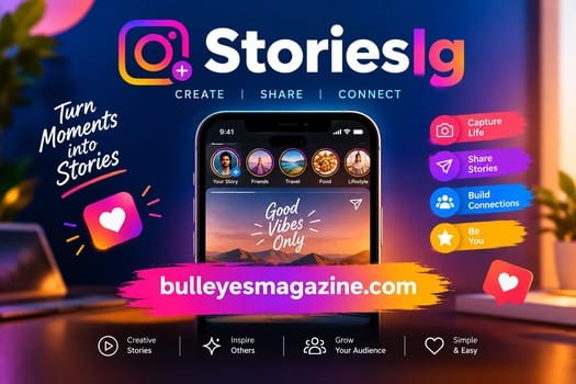 StoriesIg social media story interface displayed on a smartphone with colorful story icons and the bulleyesmagazine.com website branding.