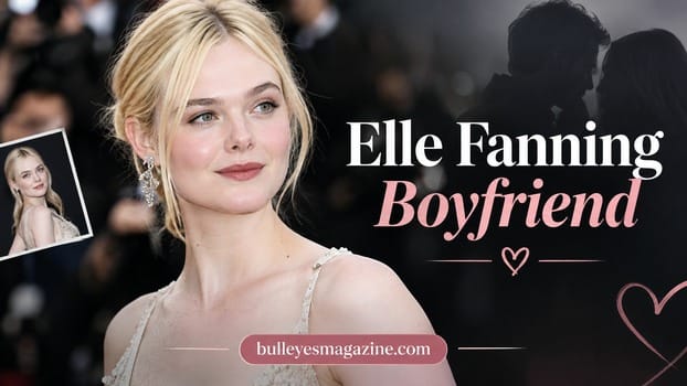 Elle Fanning Boyfriend – actress Elle Fanning at a glamorous red-carpet event